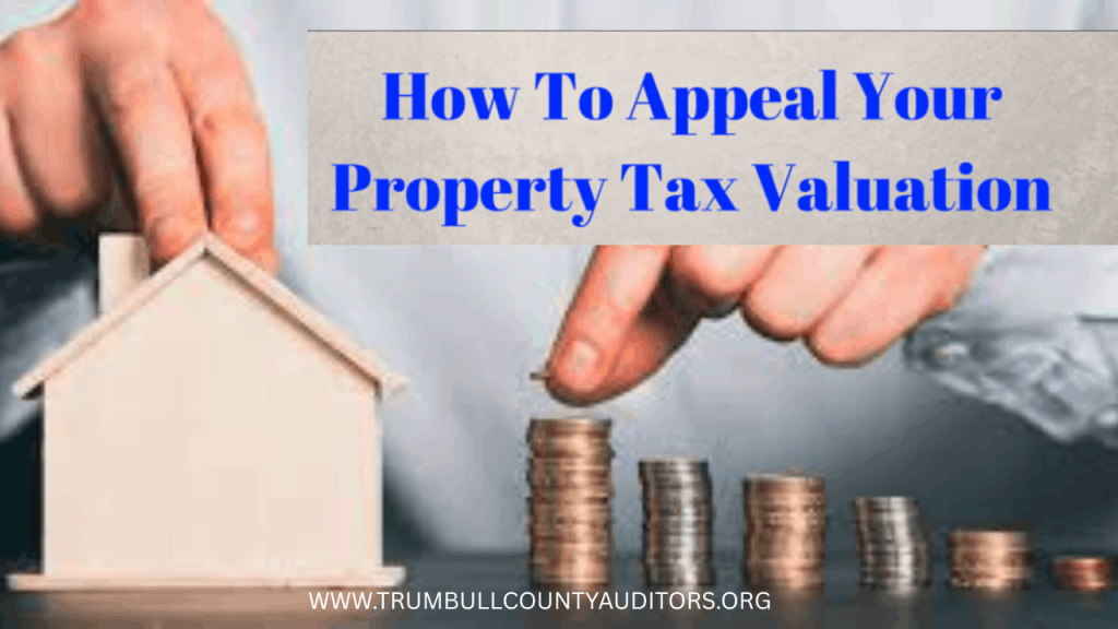 Appeal for Property Tax Valuation in Trumbull County